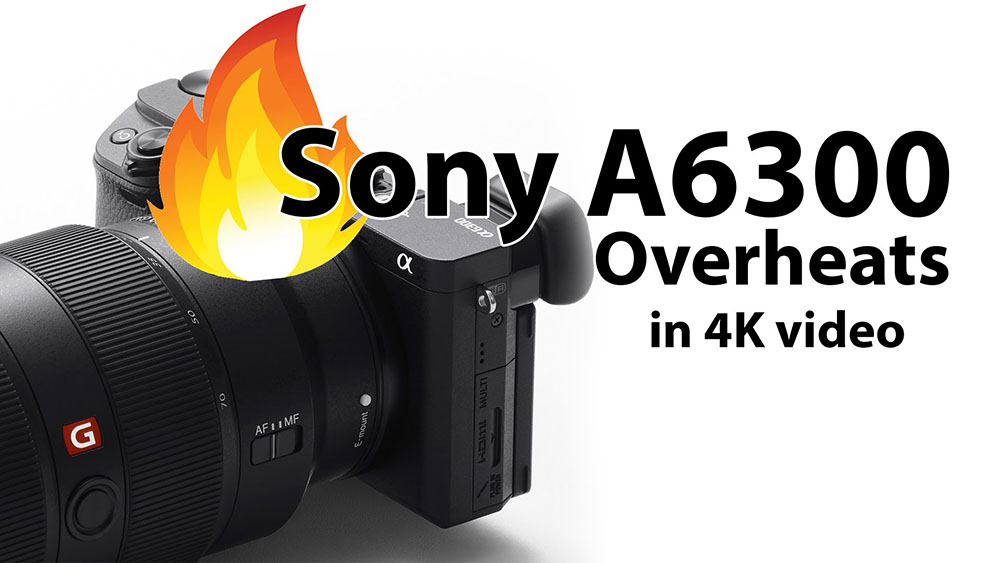 Sony ra firmware mới giúp A6300 hạ sốt! | 50mm Vietnam
