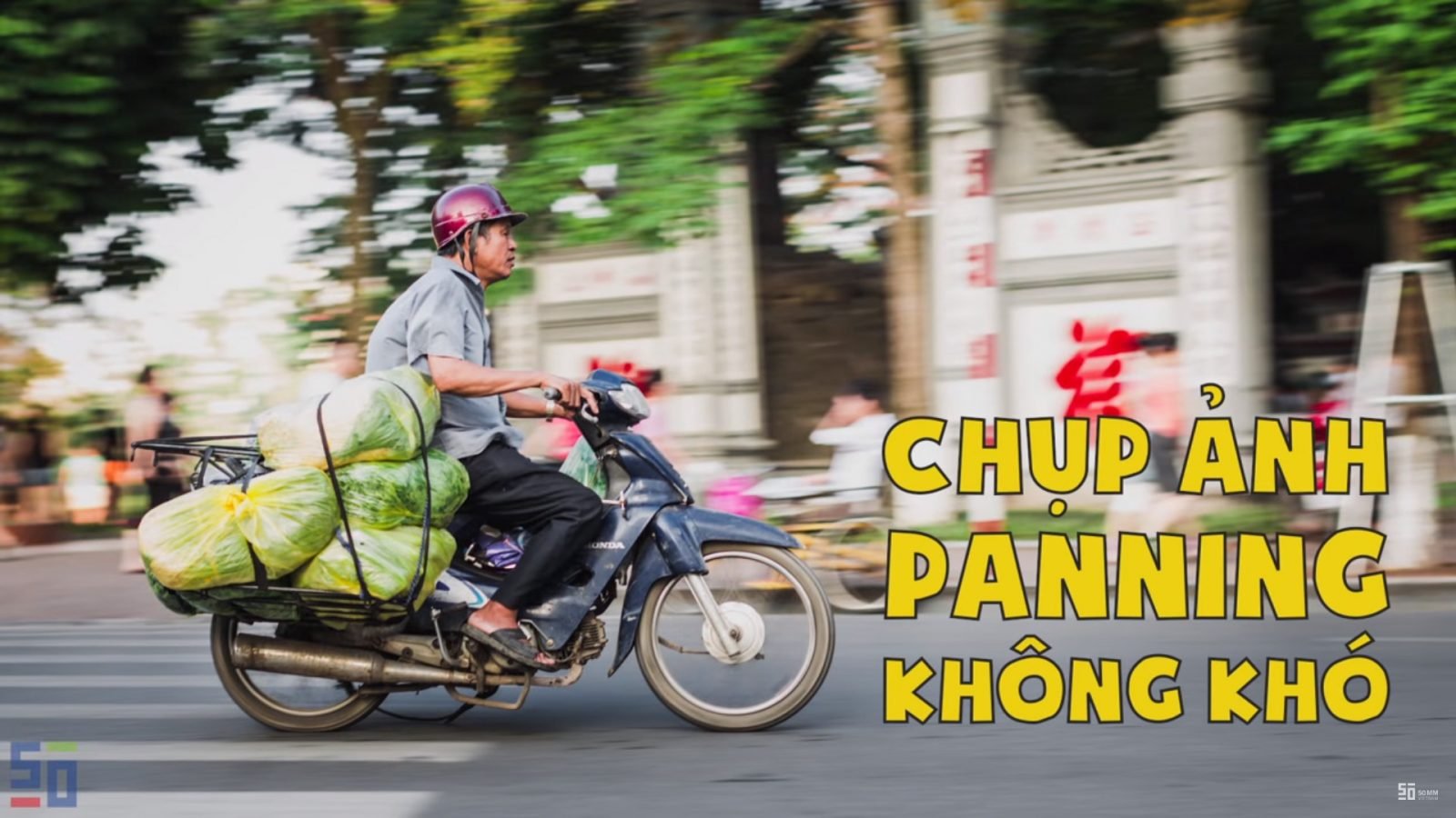 [Video]Hướng dẫn chụp ảnh panning (lia máy) | 50mm Vietnam