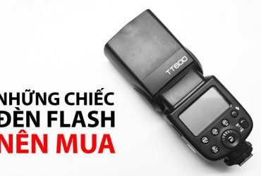 [Video] Cách chọn mua đèn flash | 50mm Vietnam