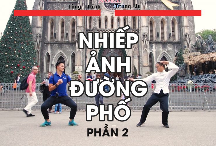 [Video] Những mẹo chụp ảnh đường phố (phần 2) | 50mm Vietnam