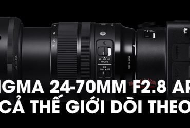 Sigma bất ngờ tung ra 24-70mm f/2.8 ART cùng 3 ống khủng khác! | 50mm Vietnam