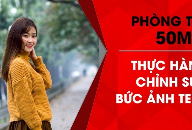 Phòng tối 50mm - Tập 20 (Lightroom): Thực hành chỉnh ảnh Teen | 50mm Vietnam