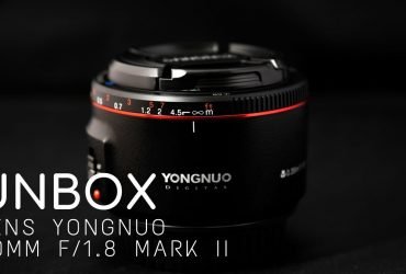 [Mùa II] Chit Chat Nhiếp Ảnh Số 10: Đập hộp Yongnuo 50mm f/1.8 II | 50mm Vietnam
