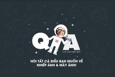 [Mùa III] Chit Chat Nhiếp Ảnh Số 4: Q&A giải đáp mọi thắc mắc của khán giả | 50mm Vietnam