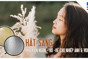 Công dụng của HẮT SÁNG - Phụ kiện NGON BỔ RẺ của Nhiếp Ảnh và Quay Phim | Tập 1 | Chỉ 3 phút thôi! | 50mm Vietnam