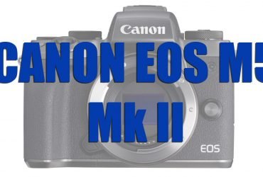 Canon sắp ra mắt bộ đôi EOS M5 Mark II và EOS M6 Mark II? | 50mm Vietnam